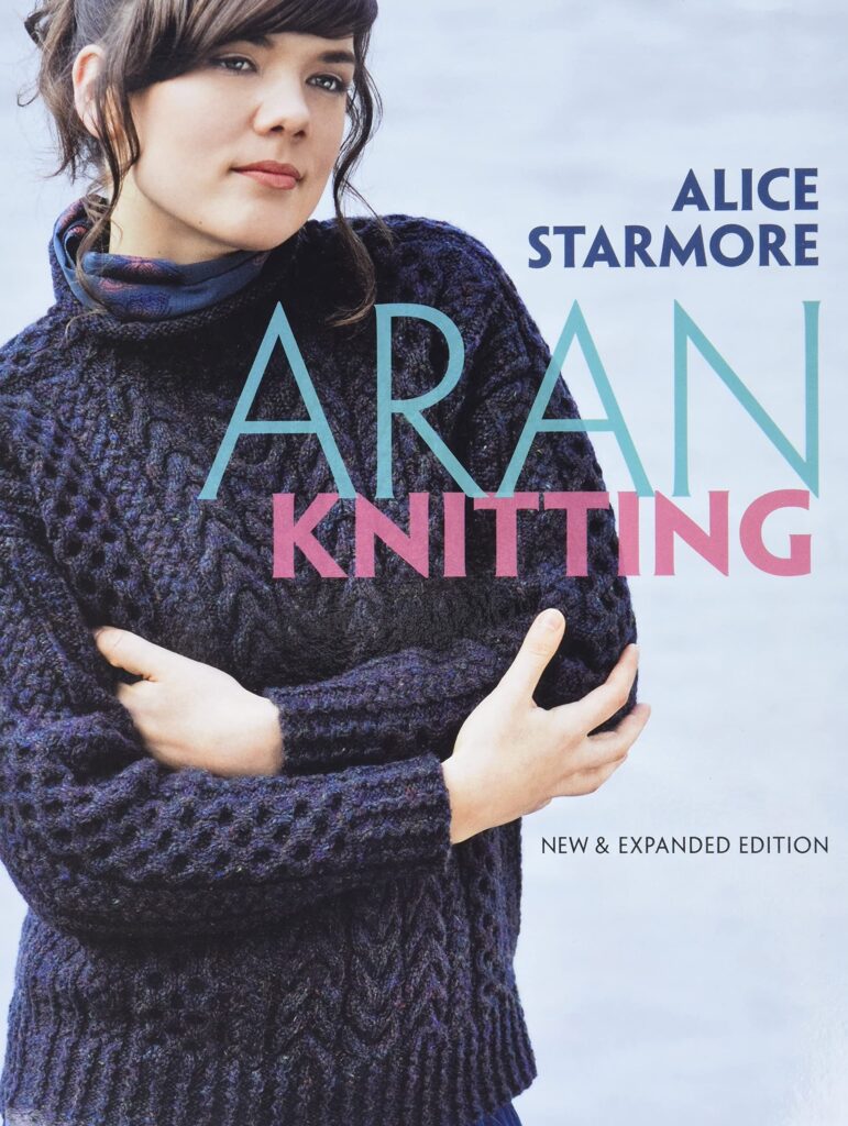 Aran Knits 23 Contemporary Designs Using Classic Cable Patterns