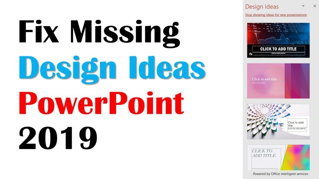 Design Ideas Disappeared In Powerpoint