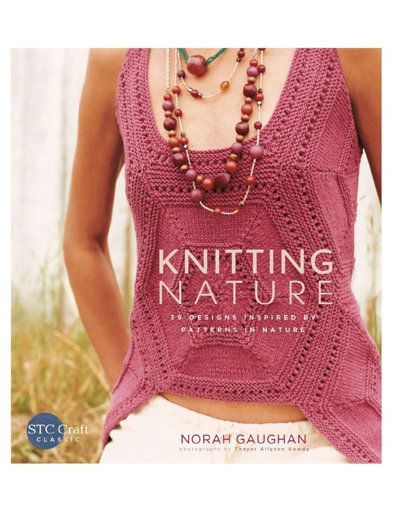 Knitting Nature 39 Designs Inspired By Patterns In Nature